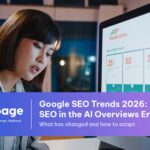 Xu hướng SEO Google 2026 trong thời đại AI Overviews