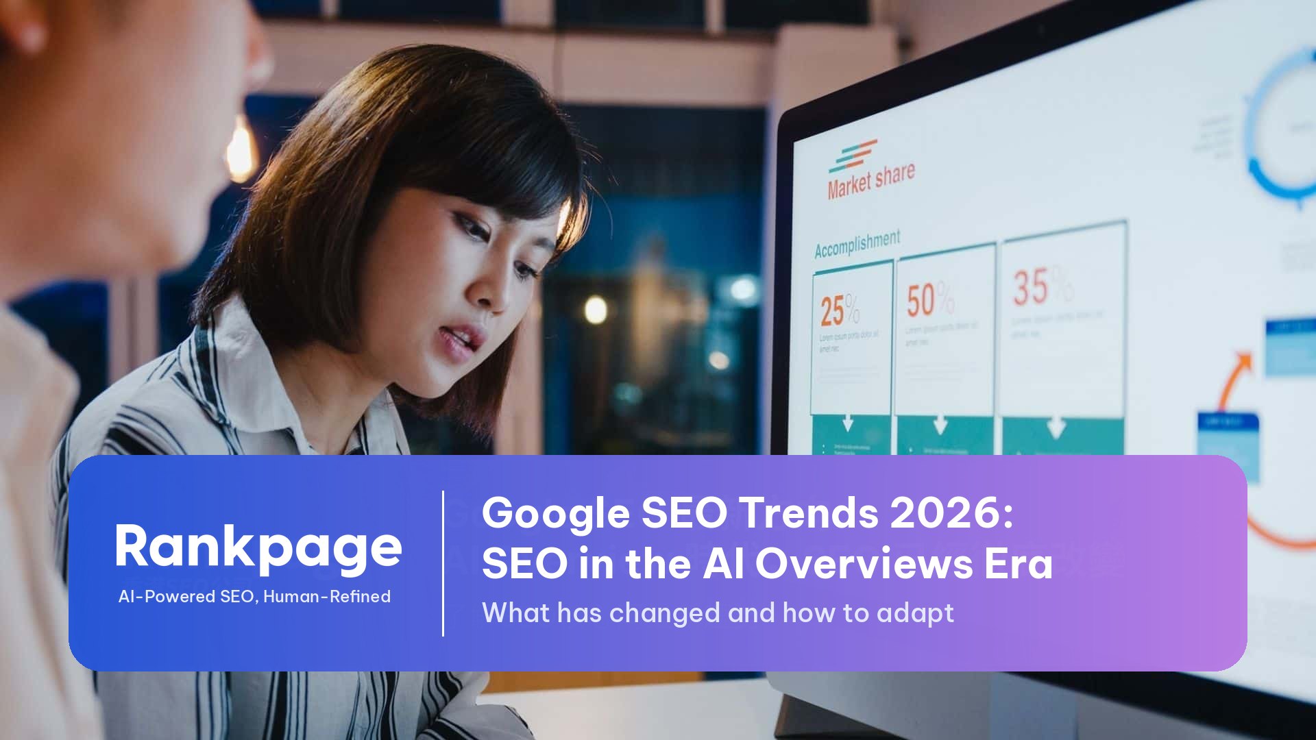 Xu hướng SEO Google 2026 trong thời đại AI Overviews