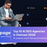 Top 10 agency SEO AI và AI marketing tại Việt Nam năm 2026