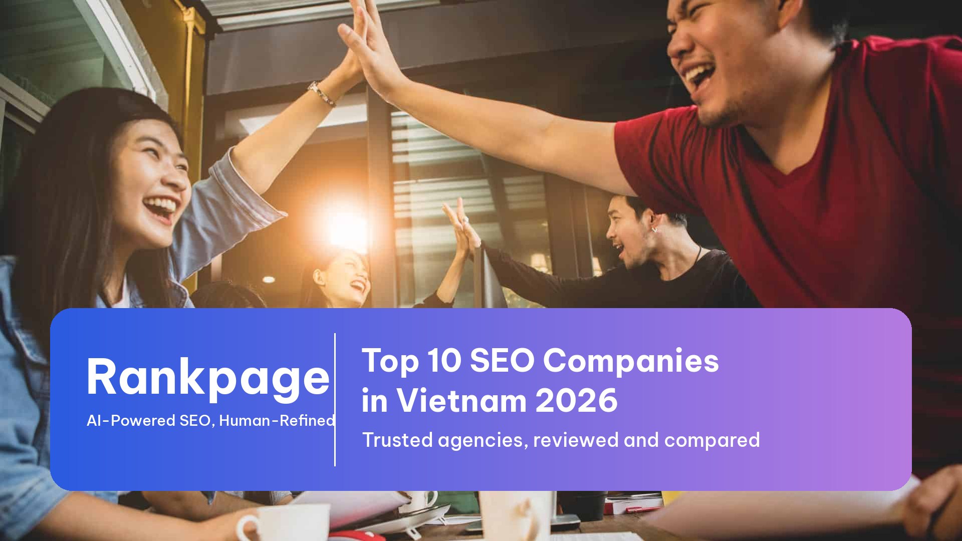 Top 10 công ty SEO uy tín tại Việt Nam 2026 cho doanh nghiệp