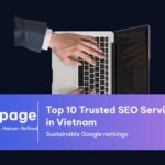 Top 10 dịch vụ SEO uy tín giúp website tăng trưởng bền vững năm 2026